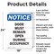 Signmission Door Must Remain Open During Occupancy, 18 in W x Rectangle, Aluminum OS-2PACK-NS-A-1824-V-11506 - alternate 2